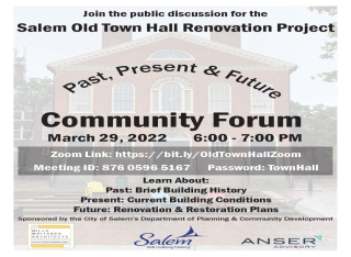 Salem Old Town Hall Renovation Project Community Forum Announcement Poster